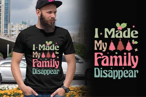 I Made My Family Disappear Svg Review